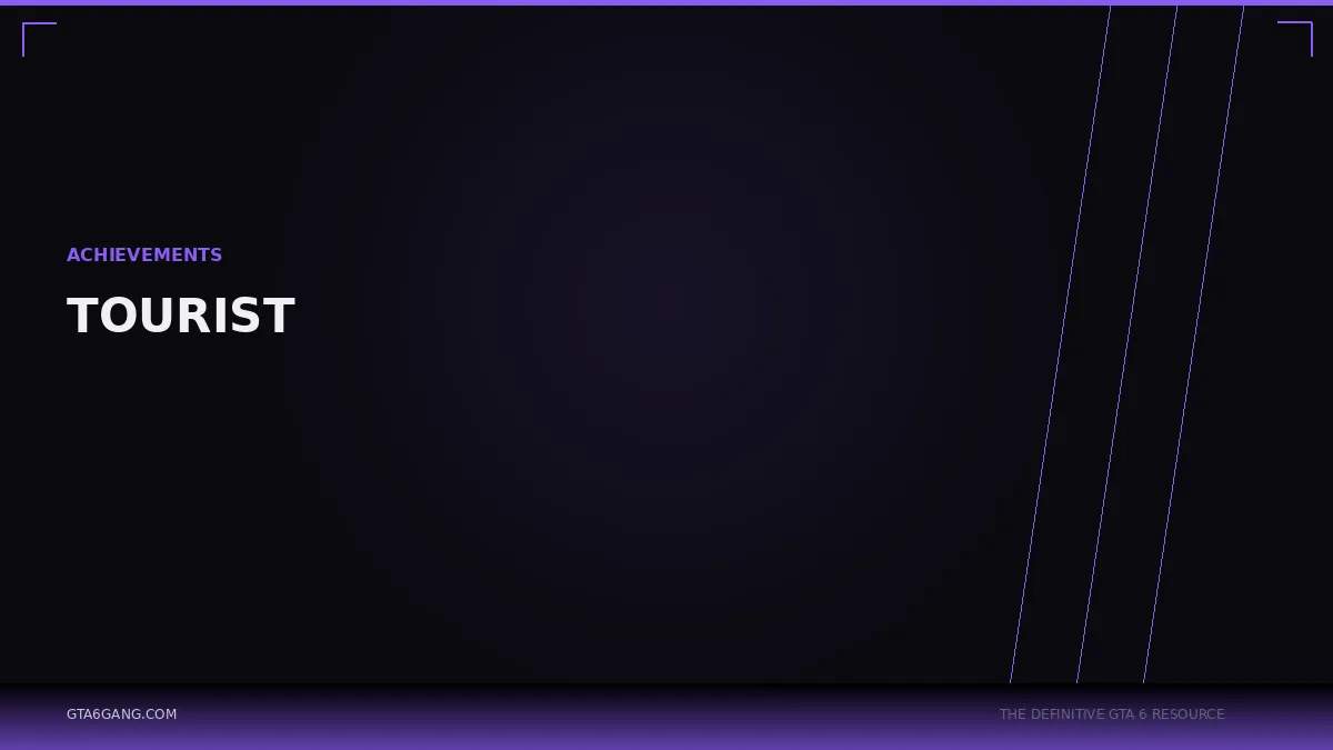 Tourist in GTA 6 — Achievements guide