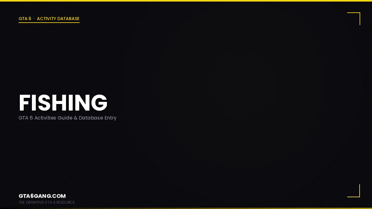 Fishing in GTA 6 — Activities guide on GTA6Gang.com