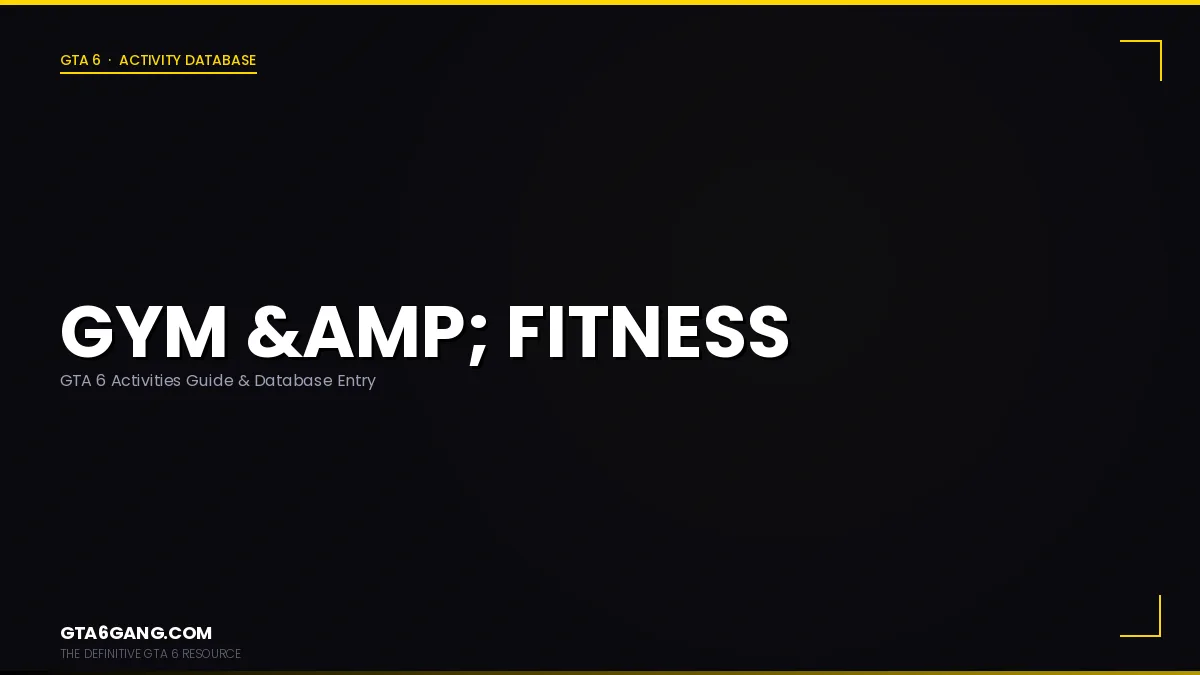 Gym Fitness in GTA 6 — Activities guide on GTA6Gang.com