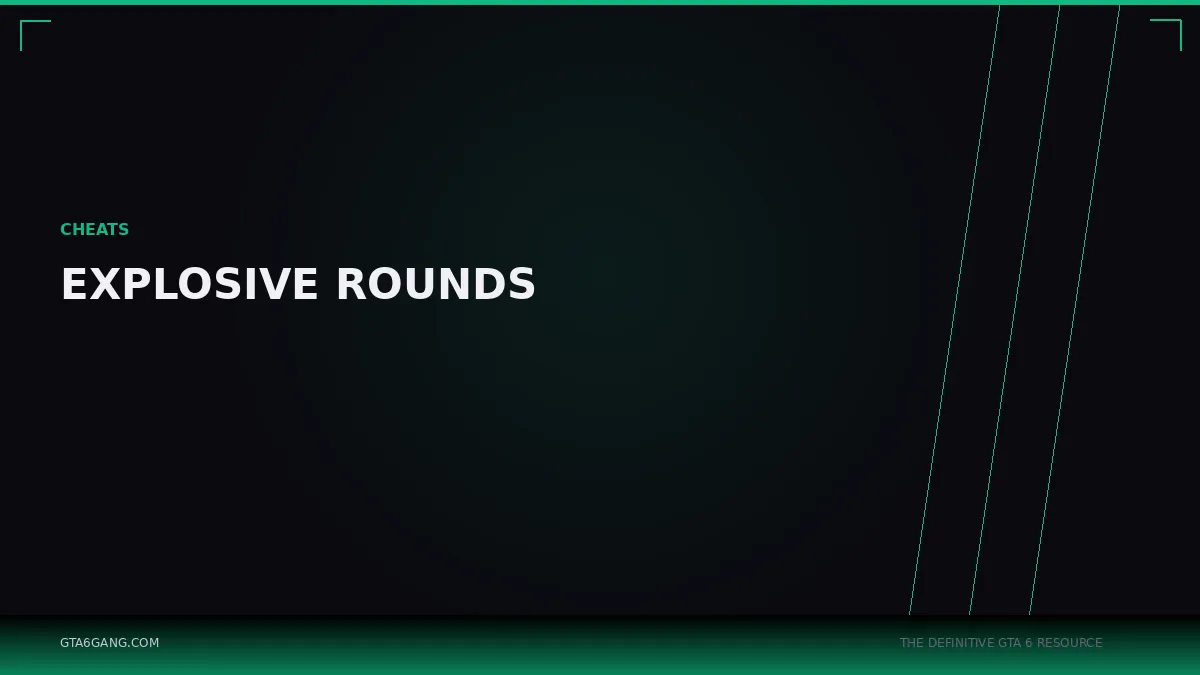 Explosive Rounds in GTA 6 — Cheats guide