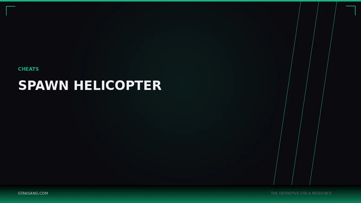Spawn Helicopter in GTA 6 — Cheats guide