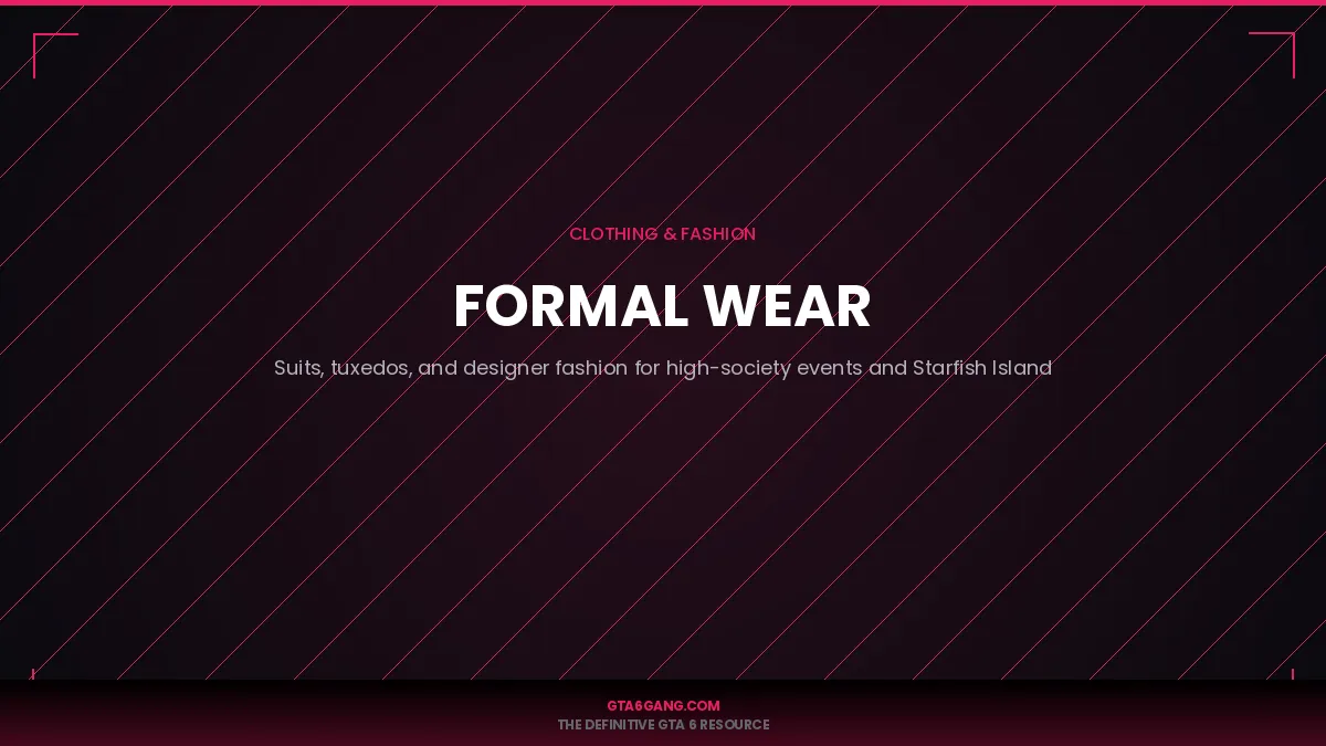 Formal Wear in GTA 6 — Clothing guide and database entry on GTA6Gang.com