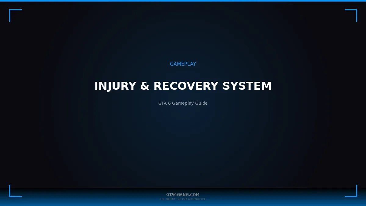Injury & Recovery System in GTA 6 — Gameplay Mechanics guide on GTA6Gang.com