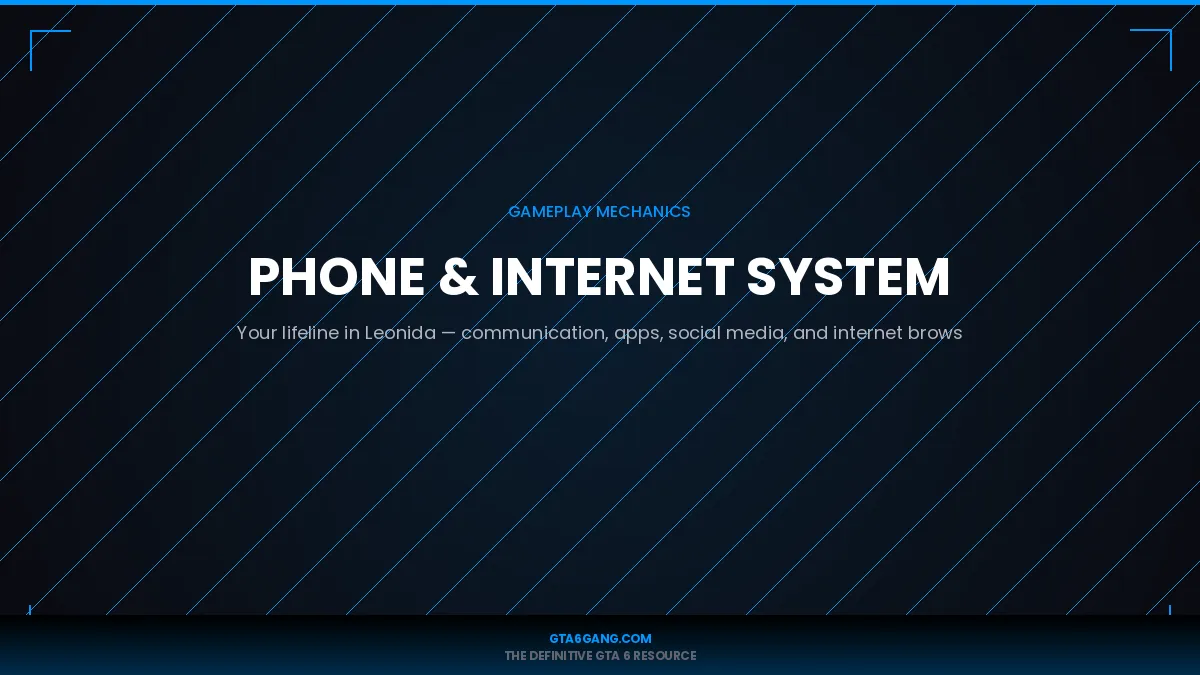 Phone & Internet System in GTA 6 — Gameplay Mechanics guide on GTA6Gang.com