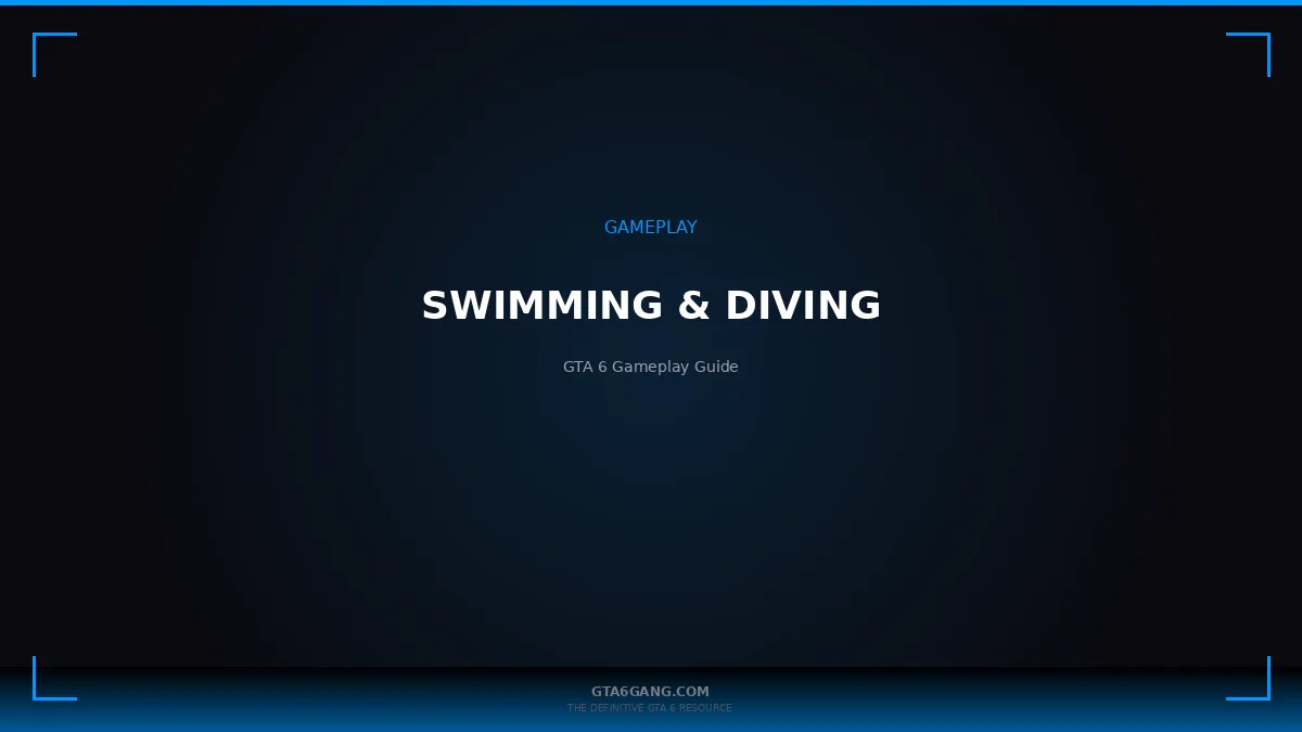 Swimming & Diving in GTA 6 — Gameplay Mechanics guide on GTA6Gang.com