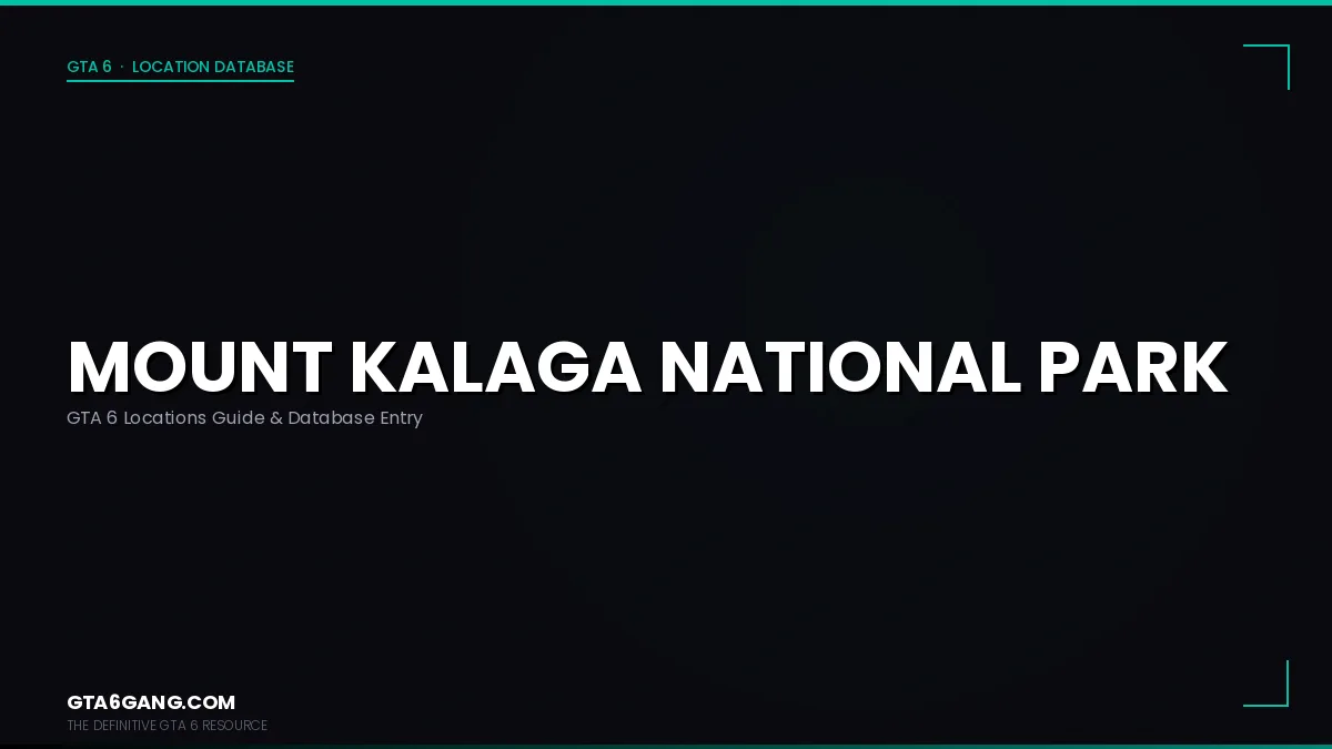 Mount Kalaga National Park in GTA 6