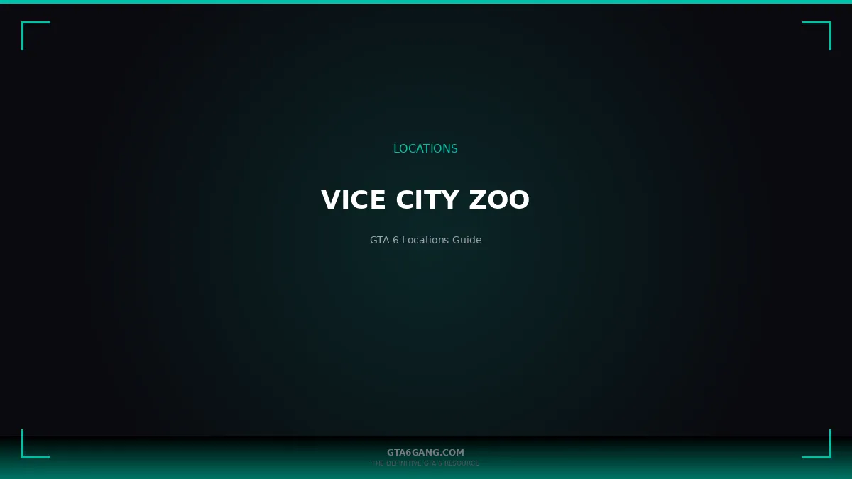 Vice City Zoo in GTA 6 — Locations guide on GTA6Gang.com