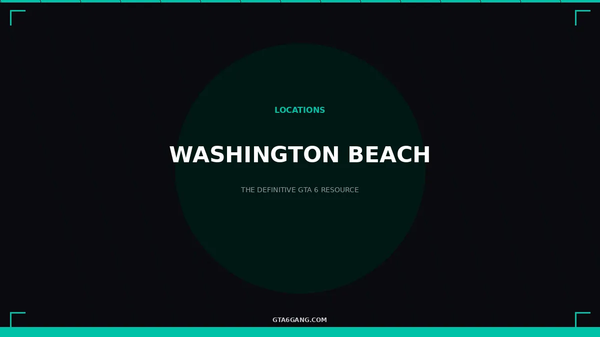 Washington Beach in GTA 6 — Locations guide on GTA6Gang.com