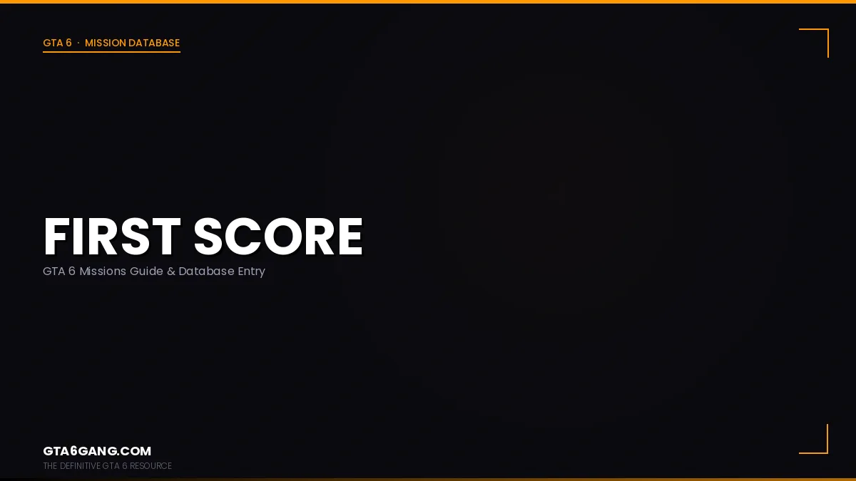 First Score in GTA 6