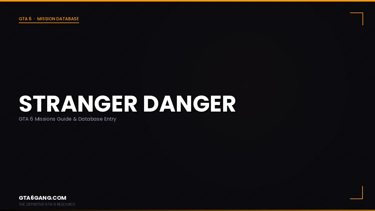 Stranger Danger mission in GTA 6 on GTA6Gang.com