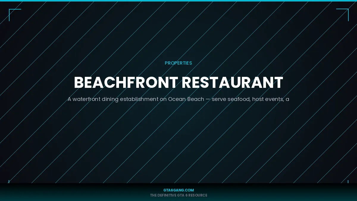 Beachfront Restaurant in GTA 6 — Properties guide on GTA6Gang.com