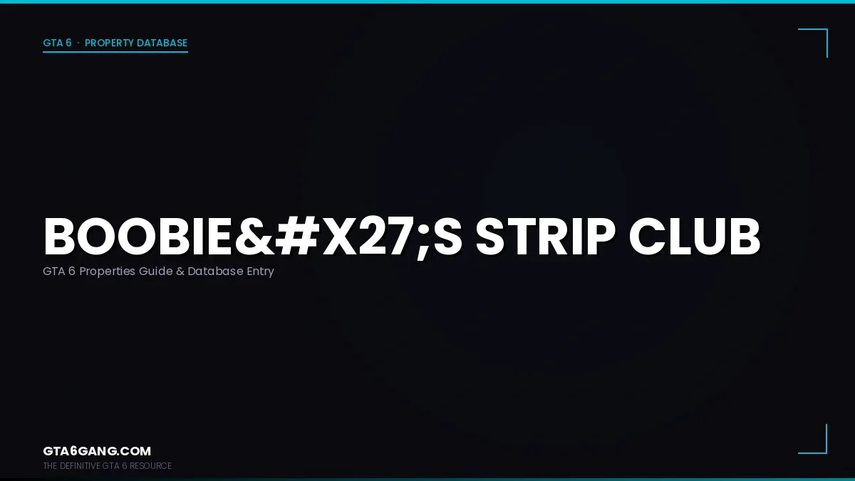 Boobies Strip Club in GTA 6 — Properties guide on GTA6Gang.com