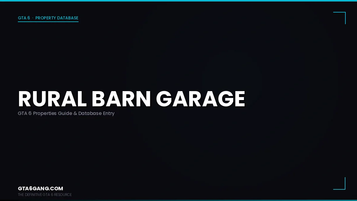 Rural Barn Garage in GTA 6 — Properties guide on GTA6Gang.com