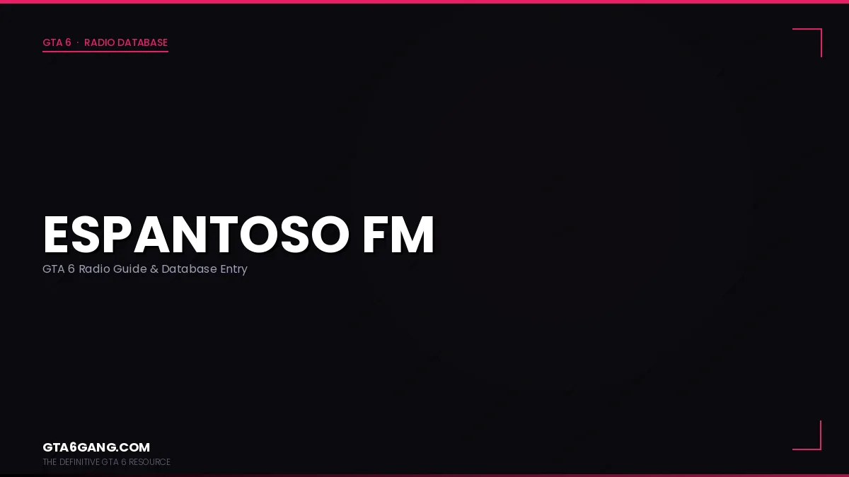 Espantoso FM in GTA 6