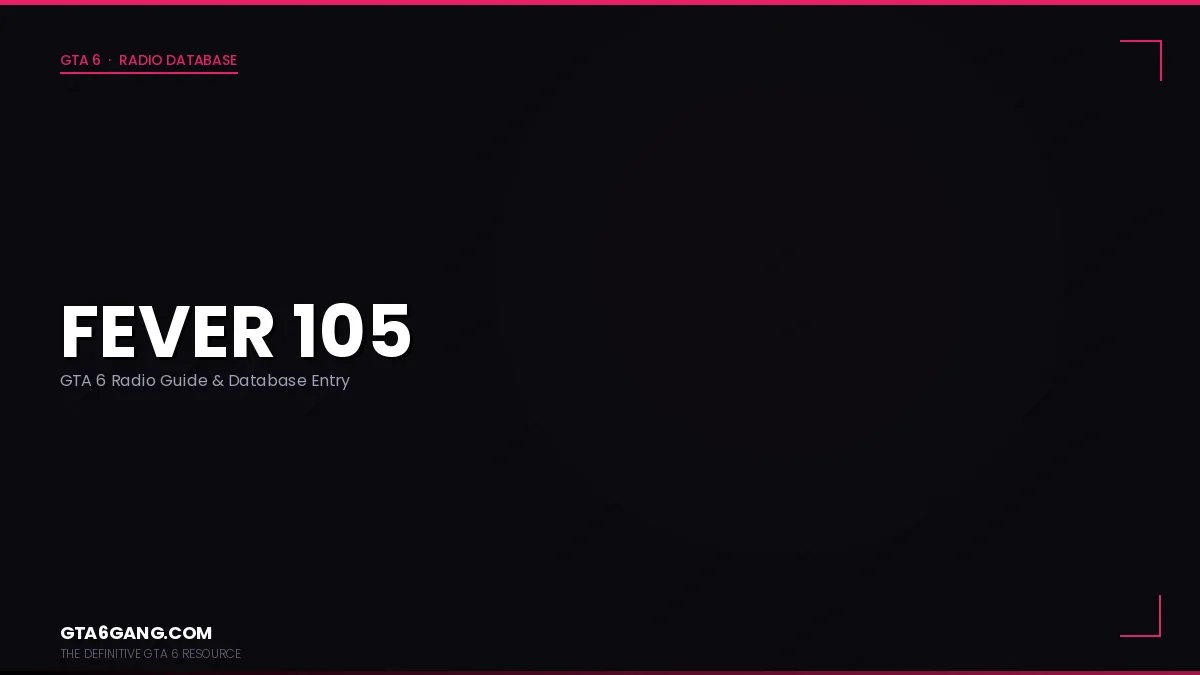 Fever 105 in GTA 6