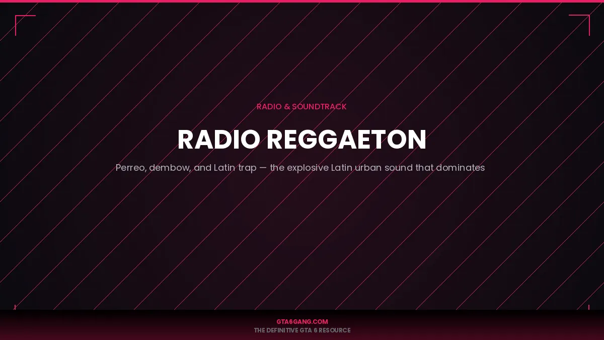 Radio Reggaetón in GTA 6