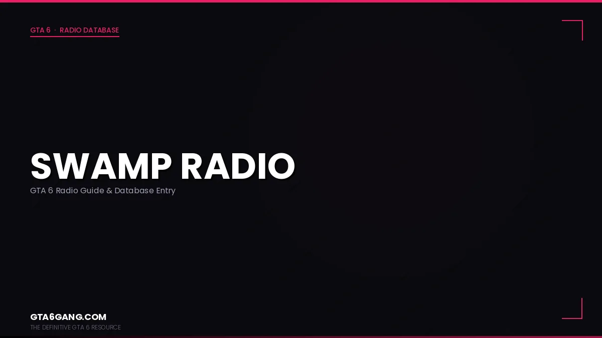 Swamp Radio in GTA 6