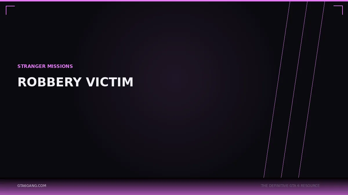 Robbery Victim in GTA 6 — Stranger Missions guide