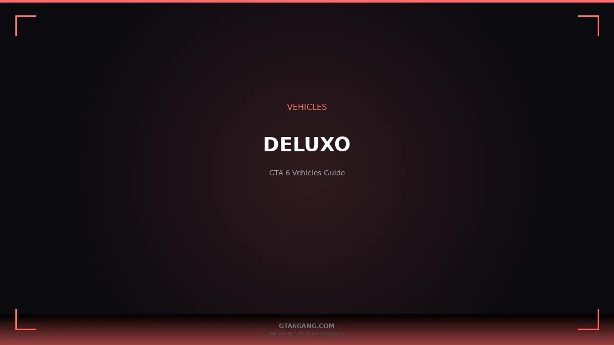Deluxo in GTA 6 — vehicle guide on GTA6Gang.com