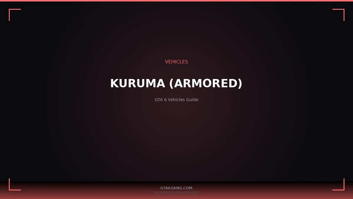 Kuruma (Armored) in GTA 6 — vehicle guide on GTA6Gang.com
