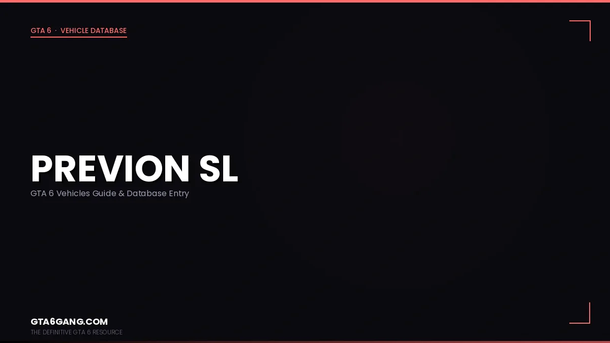 Previon SL in GTA 6 — Vehicles guide and database entry on GTA6Gang.com