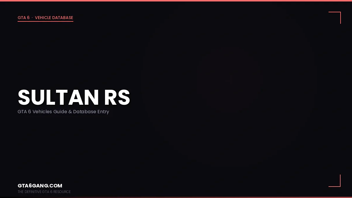 Sultan RS in GTA 6 — Vehicles guide and database entry on GTA6Gang.com