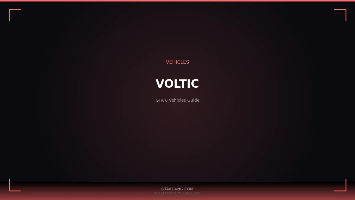 Voltic in GTA 6 — vehicle guide on GTA6Gang.com