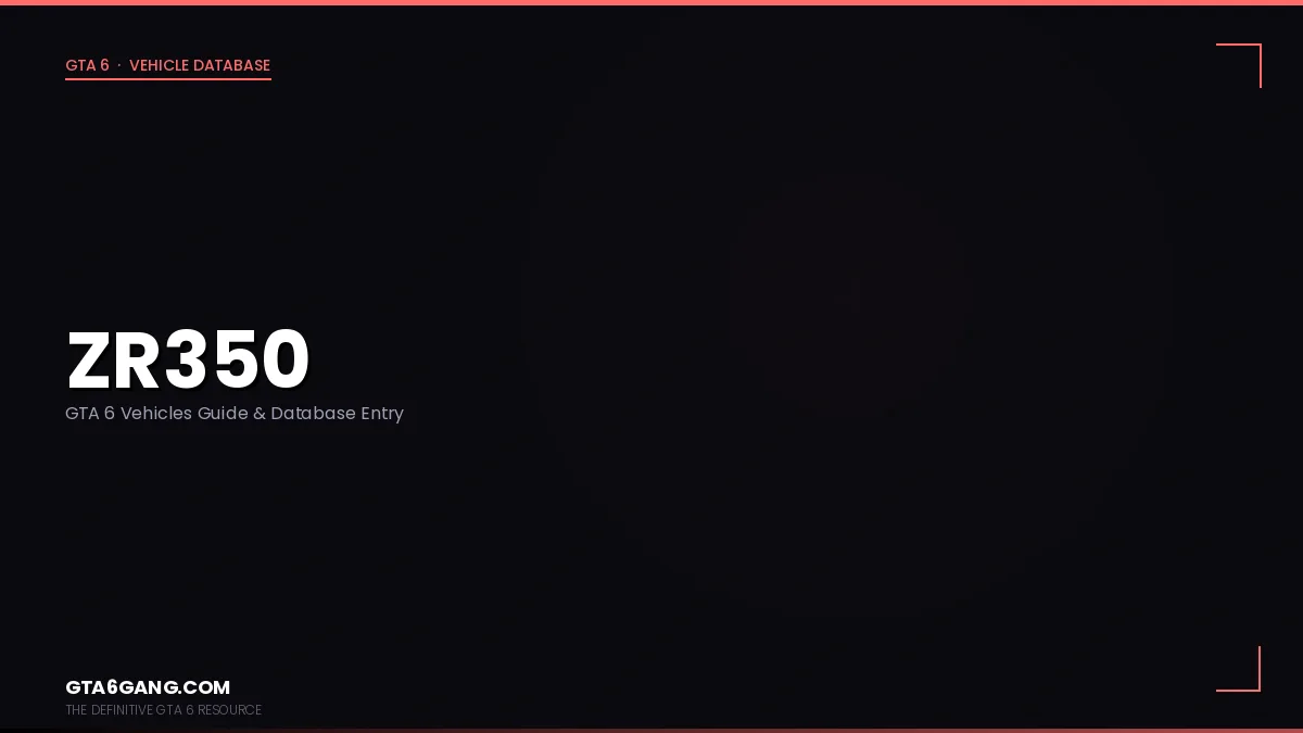 ZR350 in GTA 6 — Vehicles guide and database entry on GTA6Gang.com