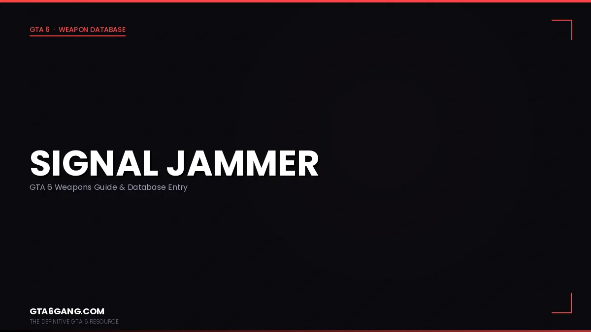 Signal Jammer in GTA 6 on GTA6Gang.com